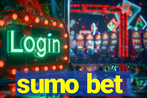 sumo bet